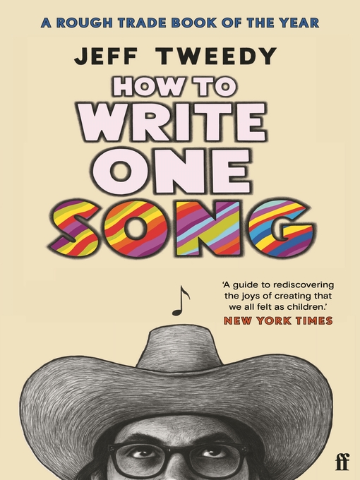 Title details for How to Write One Song by Jeff Tweedy - Available